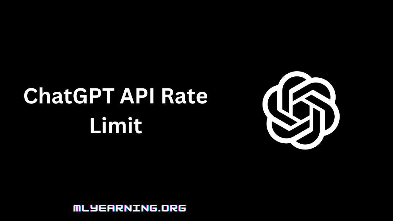 ChatGPT API Rate Limit