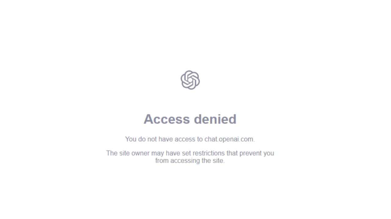 You Do Not Have Access To chat.openai.com